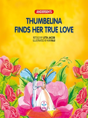cover image of Thumbelina finds her true love